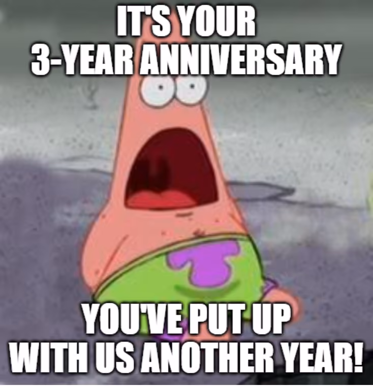 meme happy 3-year work anniversary