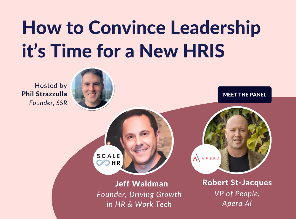How to Convince Leadership it’s Time for a New HRIS