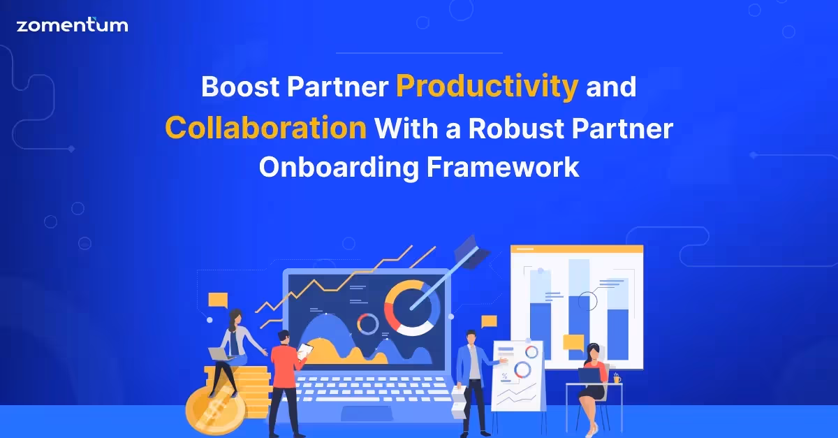 7 Key Components of Channel Partner Onboarding