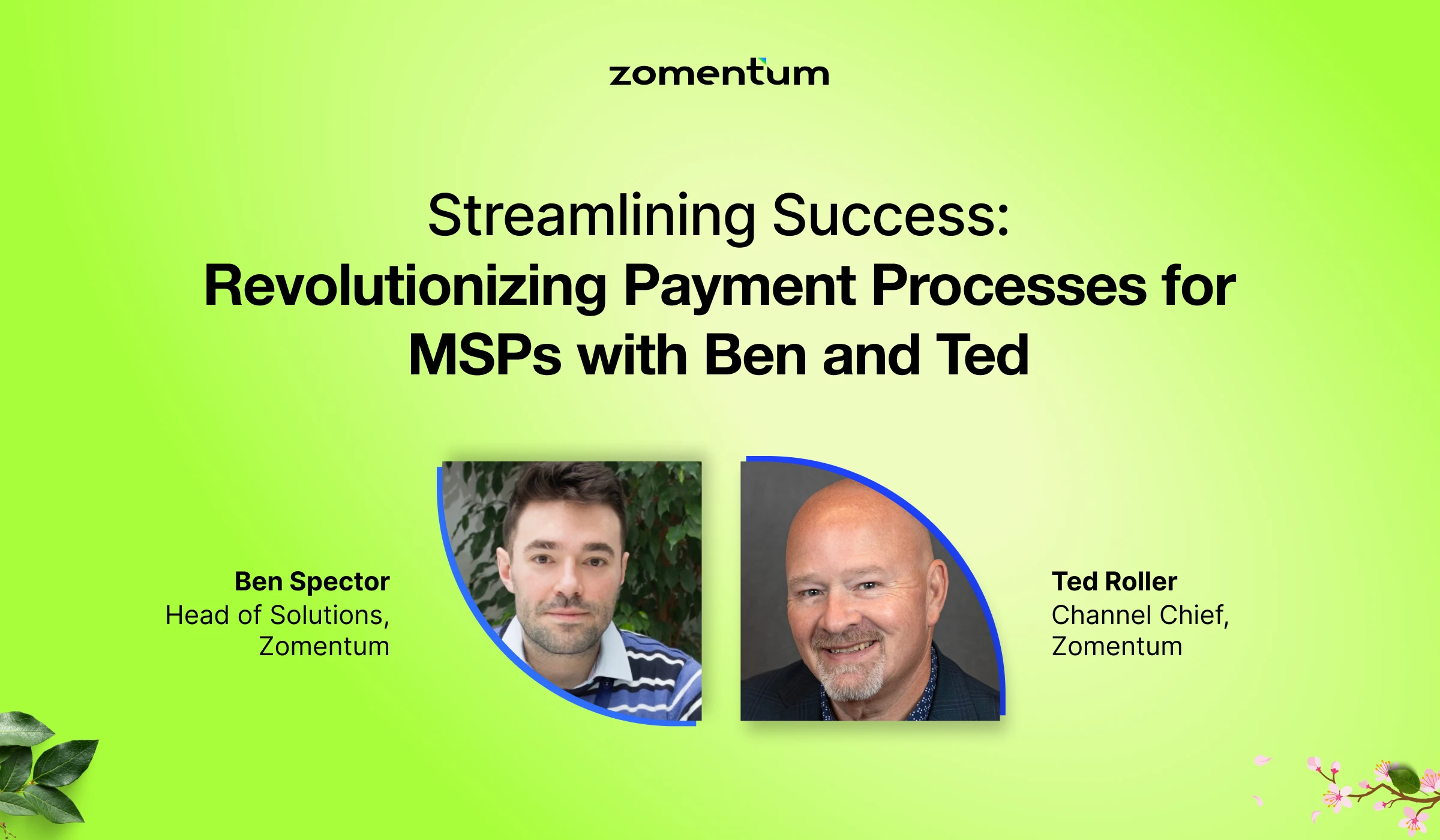 Streamlining Success: Revolutionizing Payment Processes for MSPs