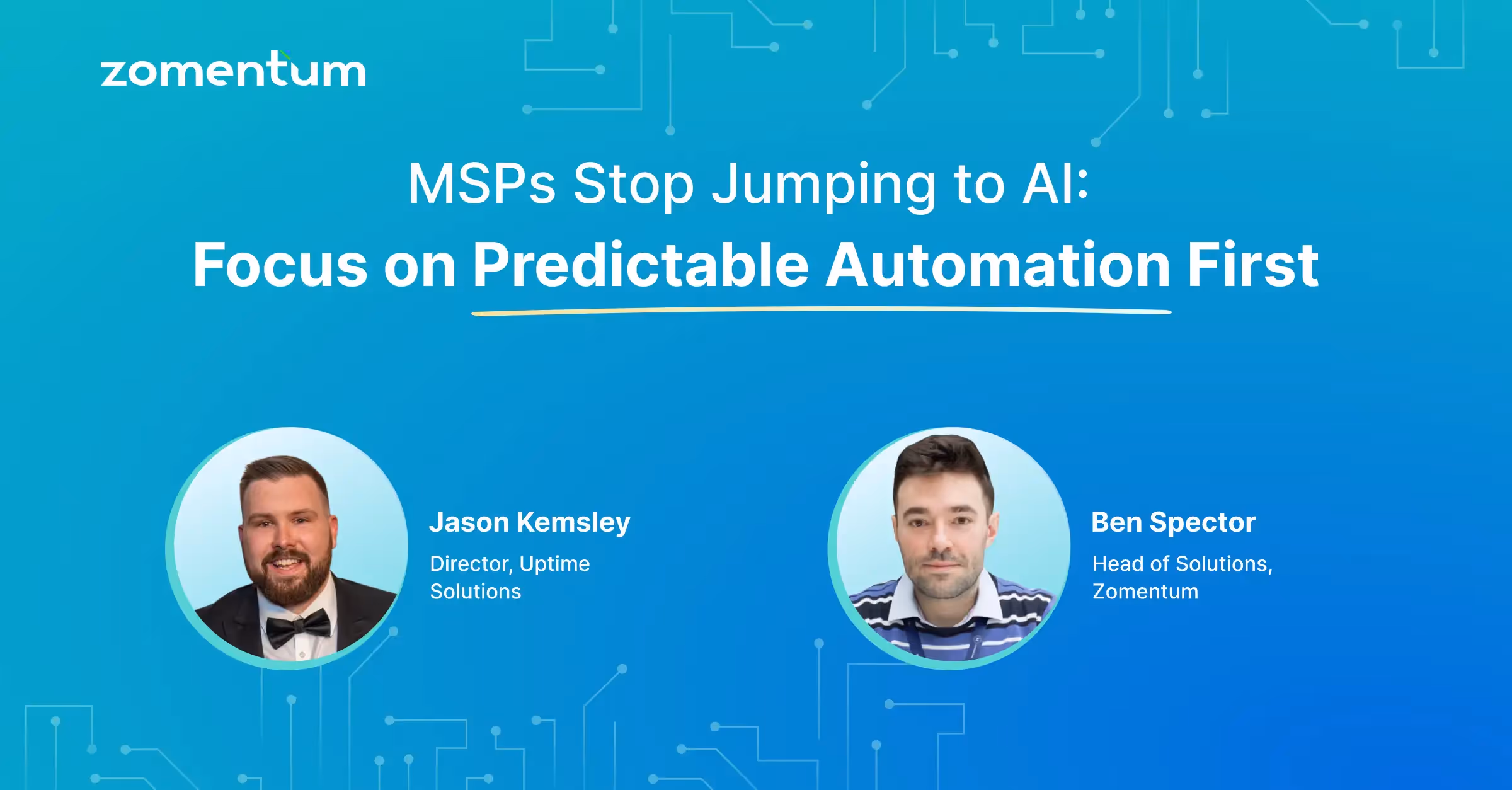 MSPs Stop Jumping to AI: Focus on Predictable Automation First