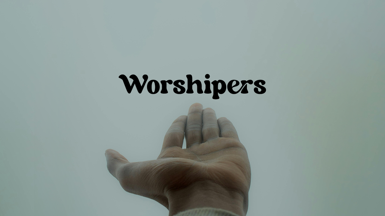 Worshipers
