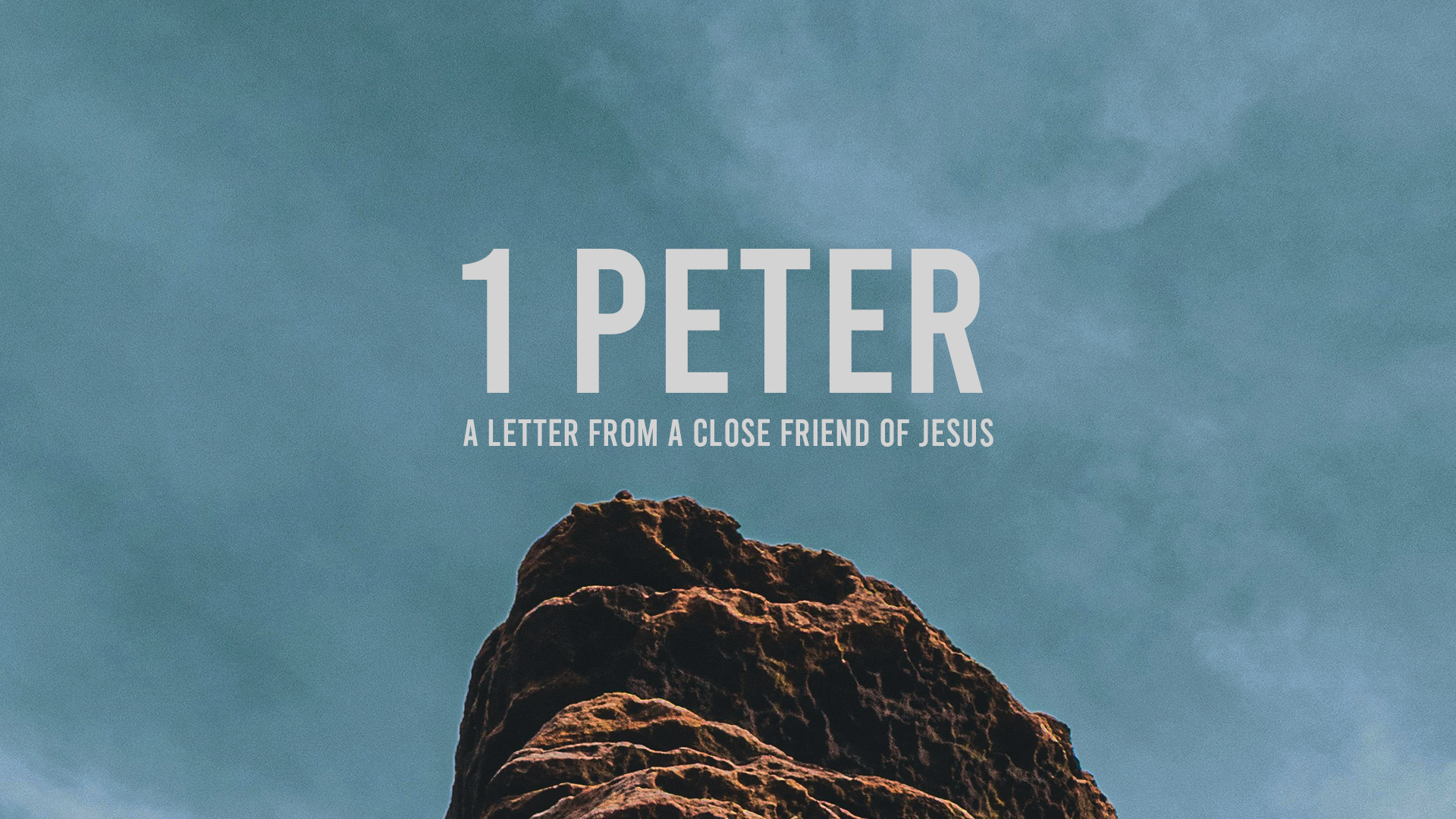 1 Peter - Born Again