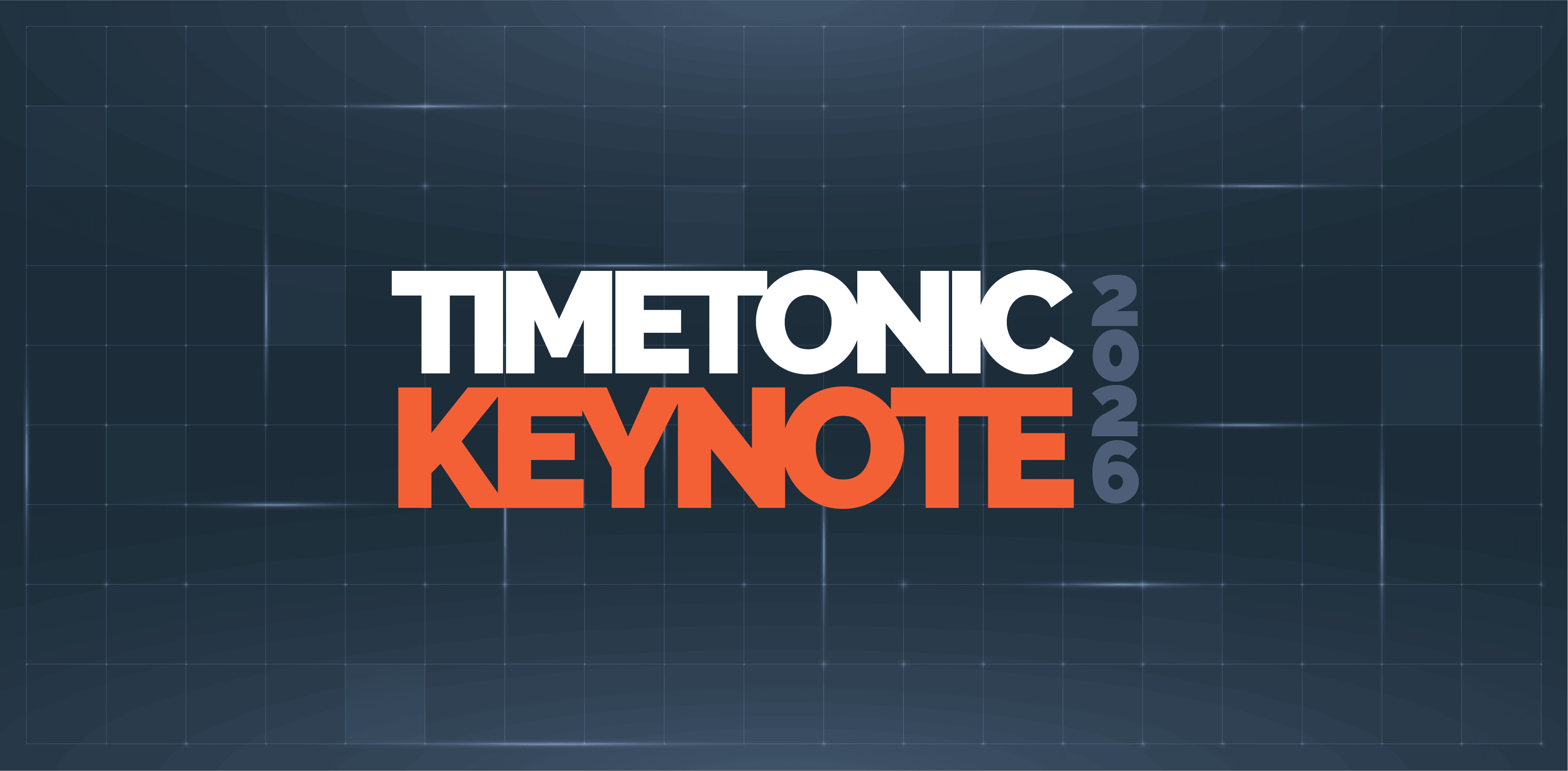 TimeTonic Keynote 2026
