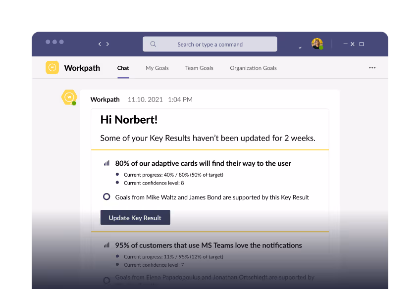 Microsoft Teams chat interface showing a message from Workpath to Norbert about key results progress, including adaptive cards and customer notifications with update options.