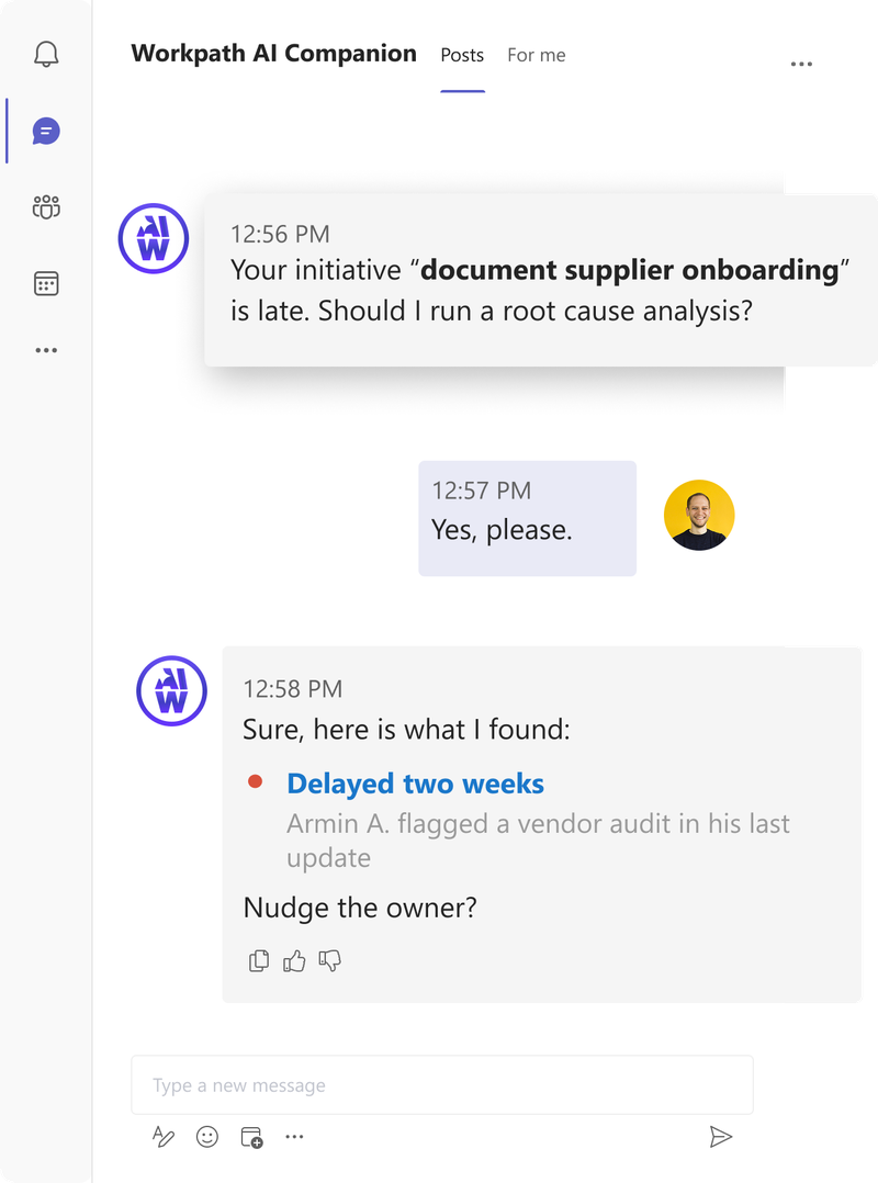 Workpath AI Companion in Microsoft Teams flags a late initiative, runs a root cause analysis and offers to nudge the owner