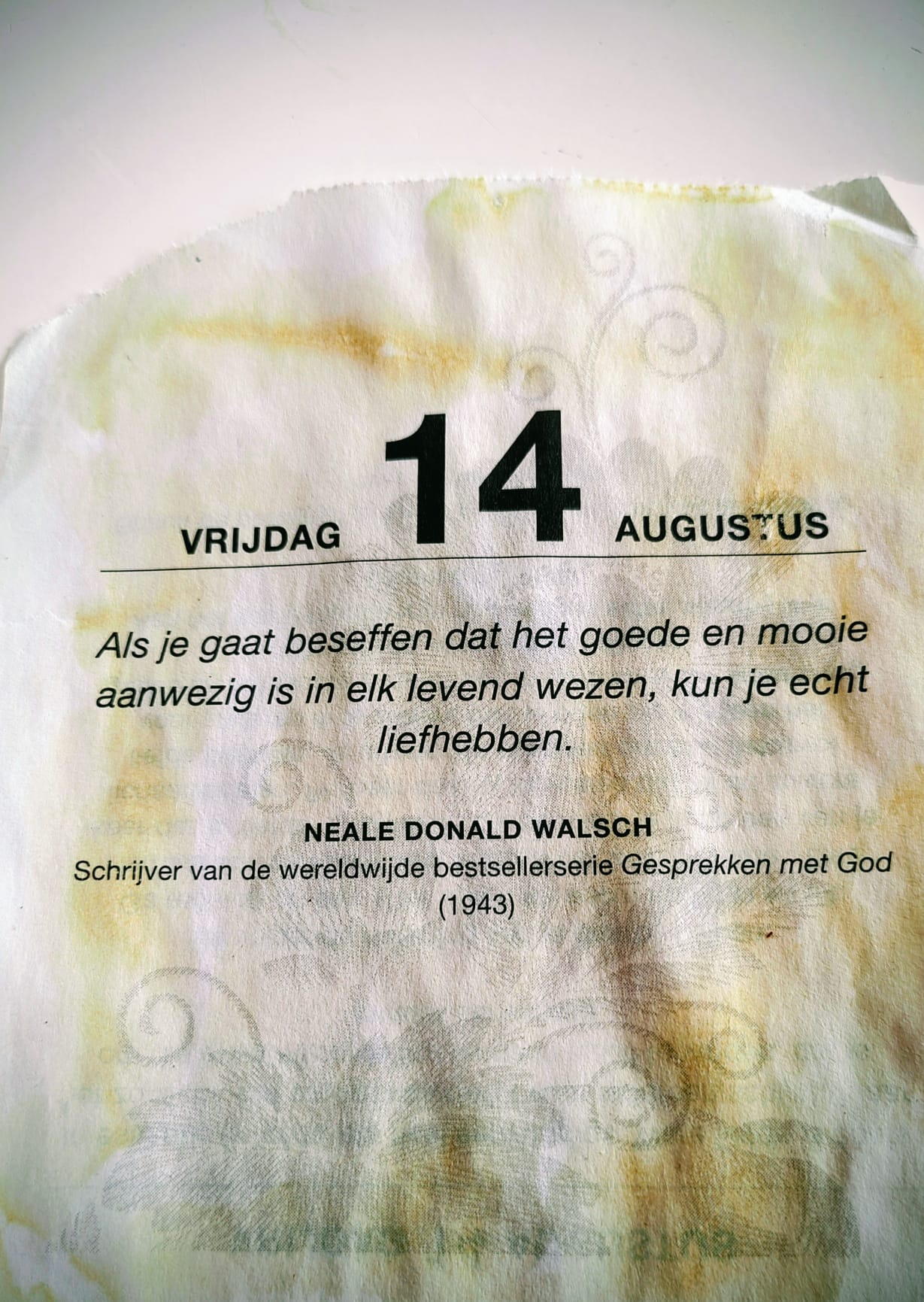 "Als je gaat beseffen dat het goede en mooie aanwezig isin elk levend wezen, kun je echt liefhebben" Neale Donald Walsh