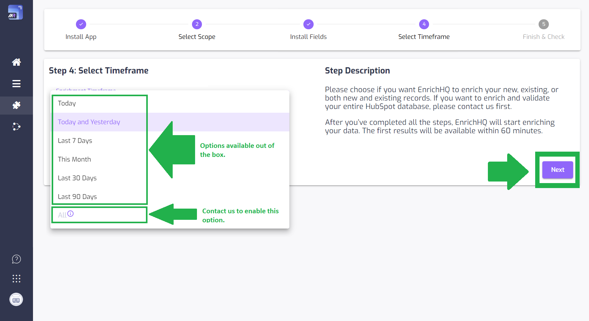 Step 4: Selecting the enrichment timeframe (HubSpot Enrichment)