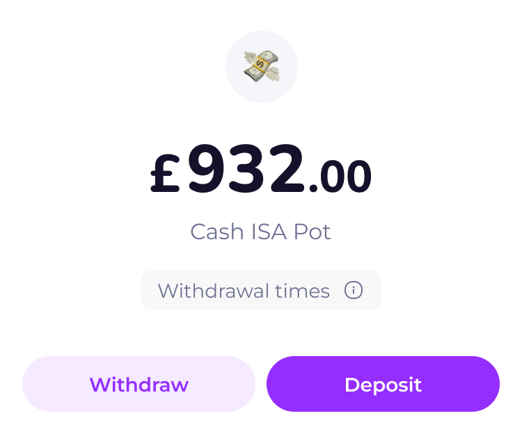 Cash ISA Pot with a £932.00 balance and Withdraw and Deposit buttons