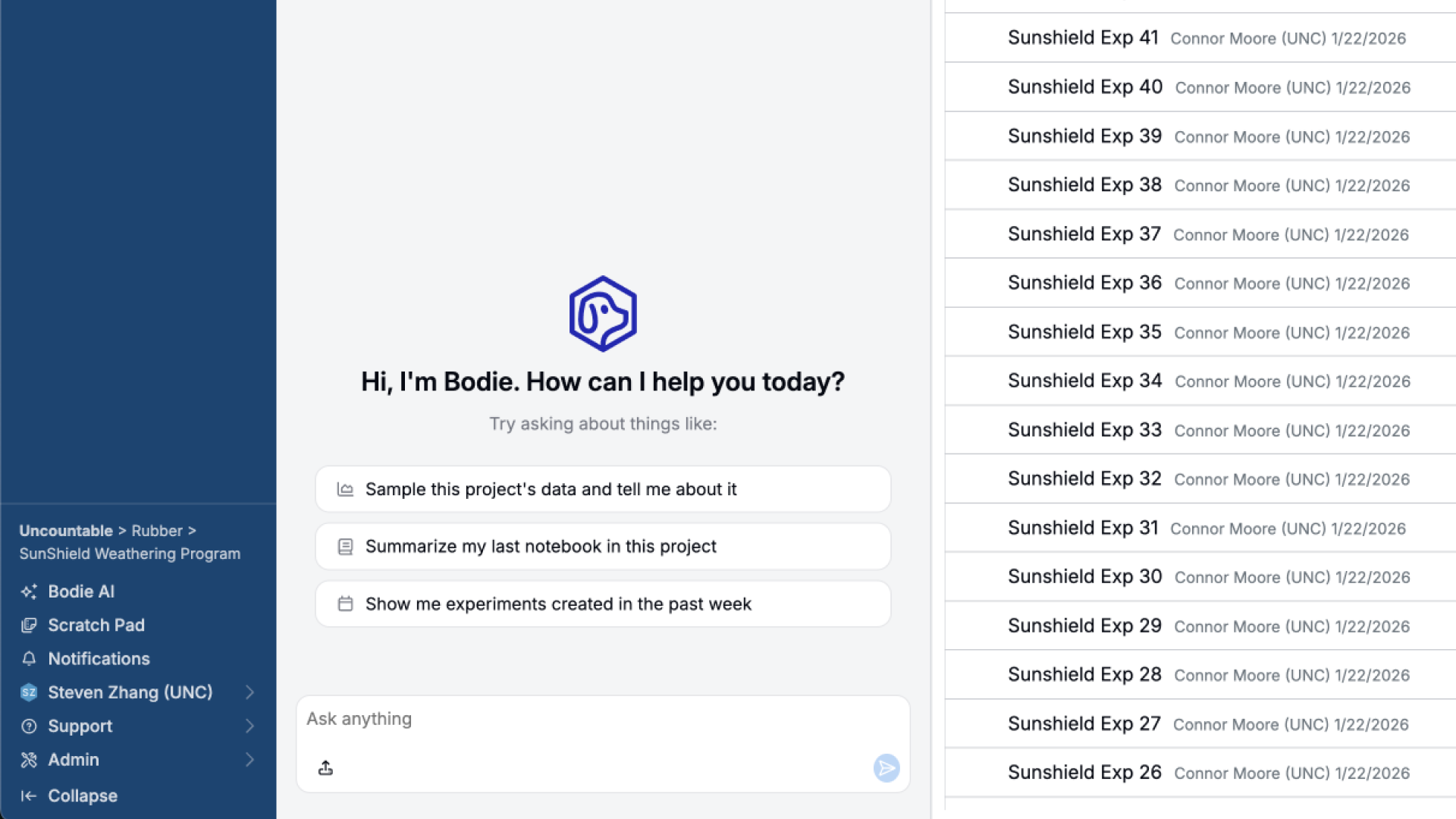 Bodie, Uncountable's AI assistant, on its welcome screen reading "Hi, I'm Bodie. How can I help you today?" with suggested prompts — sample this project's data, summarize my last notebook, and show experiments created in the past week — next to a list of the project's experiments (Sunshield Exp 26–41).