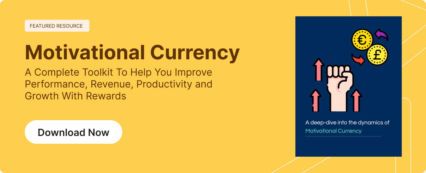 Motivational Currency