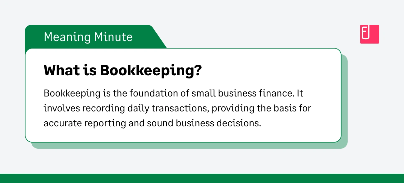 What is Small Business Bookkeeping?