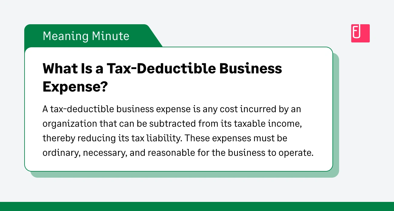 What Are Tax-Deductible Business Expenses?