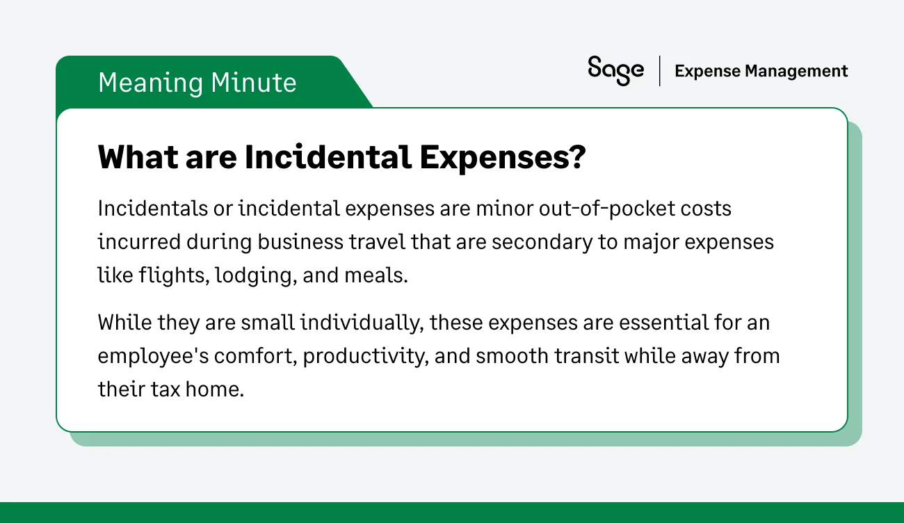 What are Incidentals?