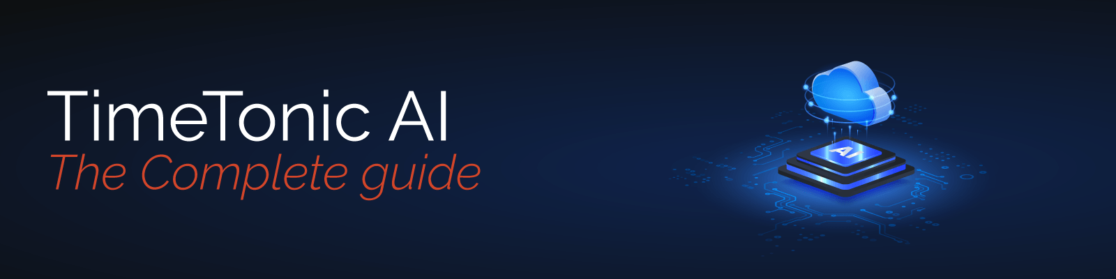 Illustration für das Titelbild des Blogbeitrags „TmeTonic AI Complete Guide“