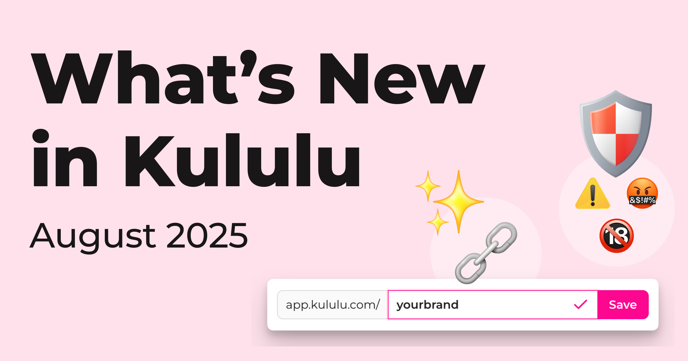 What’s New in Kululu – August 2025: Guest Consent & Content Filtering