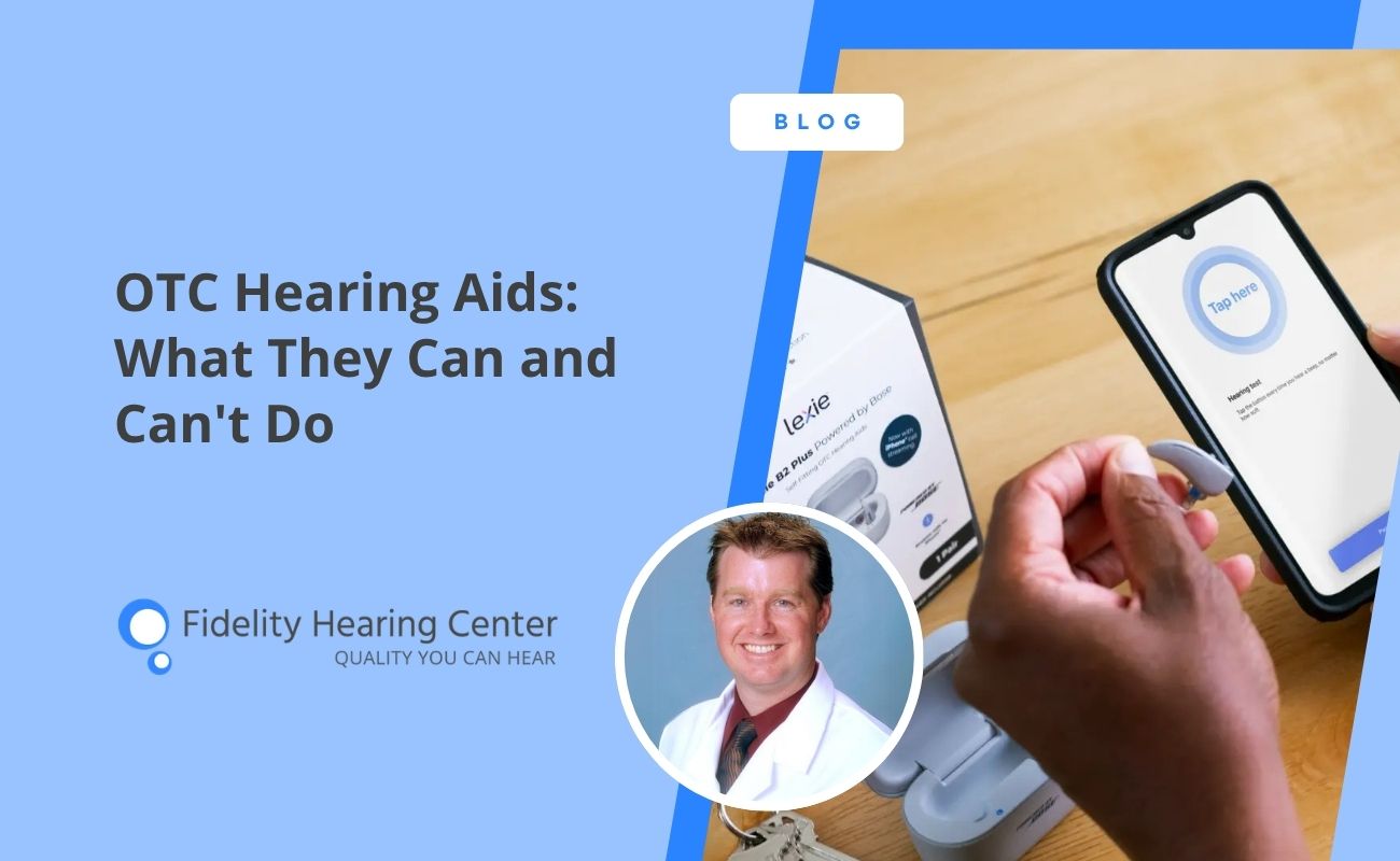 OTC Hearing Aids: What They Can and Can't Do