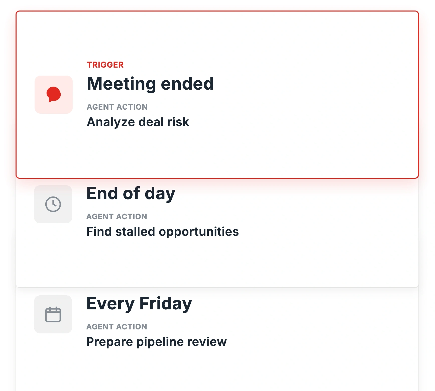 Trigger list: Meeting ended (active) analyzes deal risk, End of day finds stalled opportunities, Every Friday prepares pipeline review