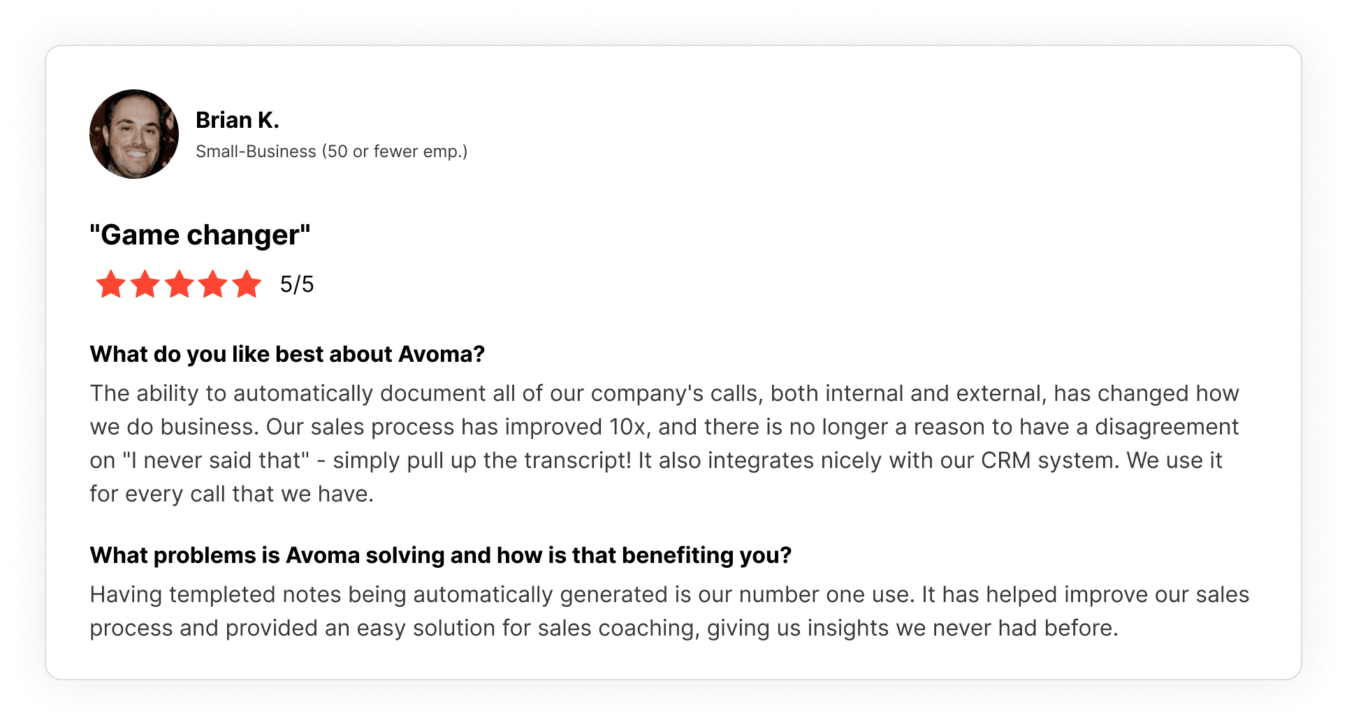 Screenshot of a G2 review from Brian K., an Avoma customer, describing how automatic call documentation improved their sales process, eliminated miscommunication, and integrated seamlessly with their CRM.