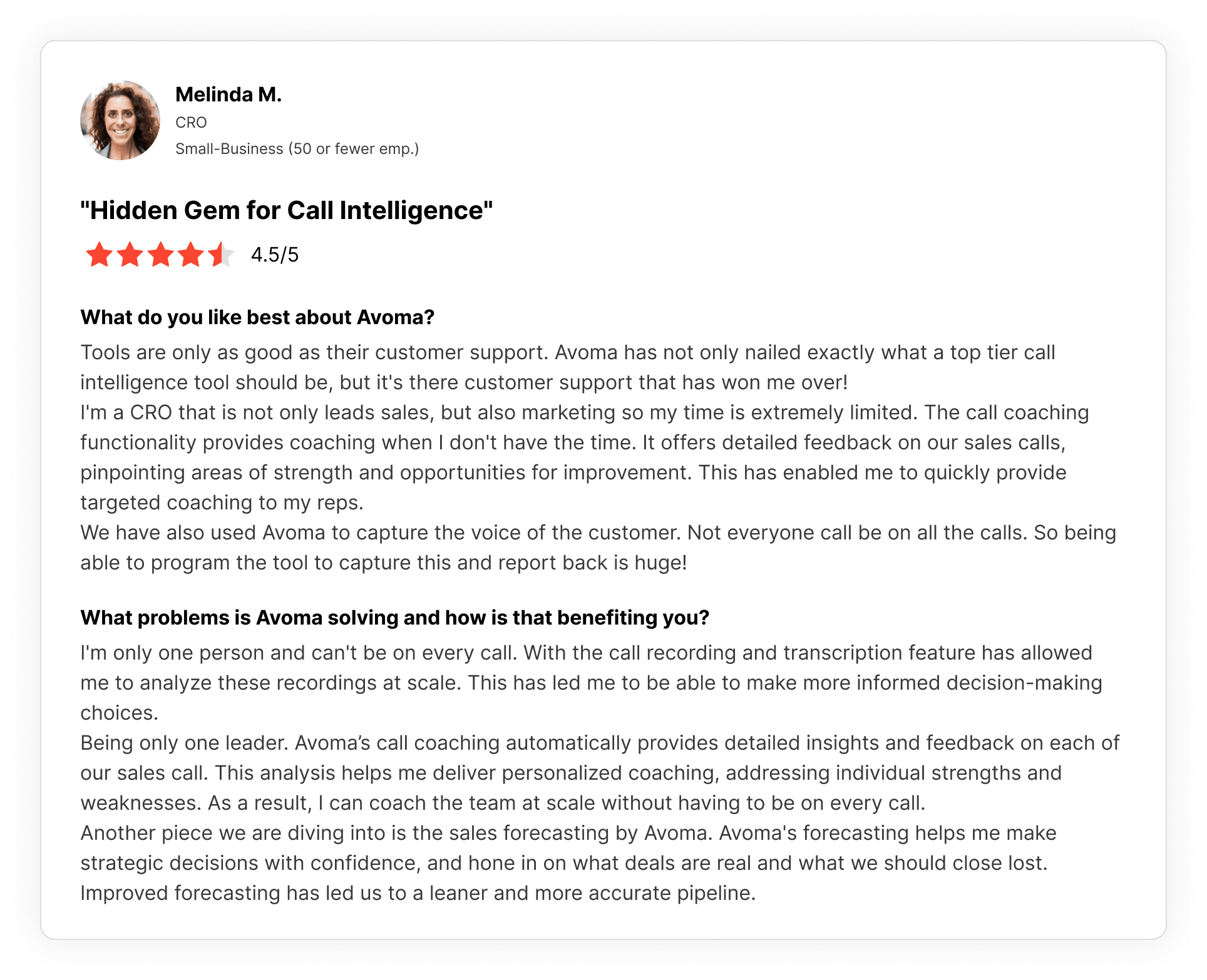 Screenshot of a G2 review from Melinda M., CRO, explaining how Avoma’s forecasting improves pipeline accuracy and helps identify real opportunities for more confident strategic decisions.