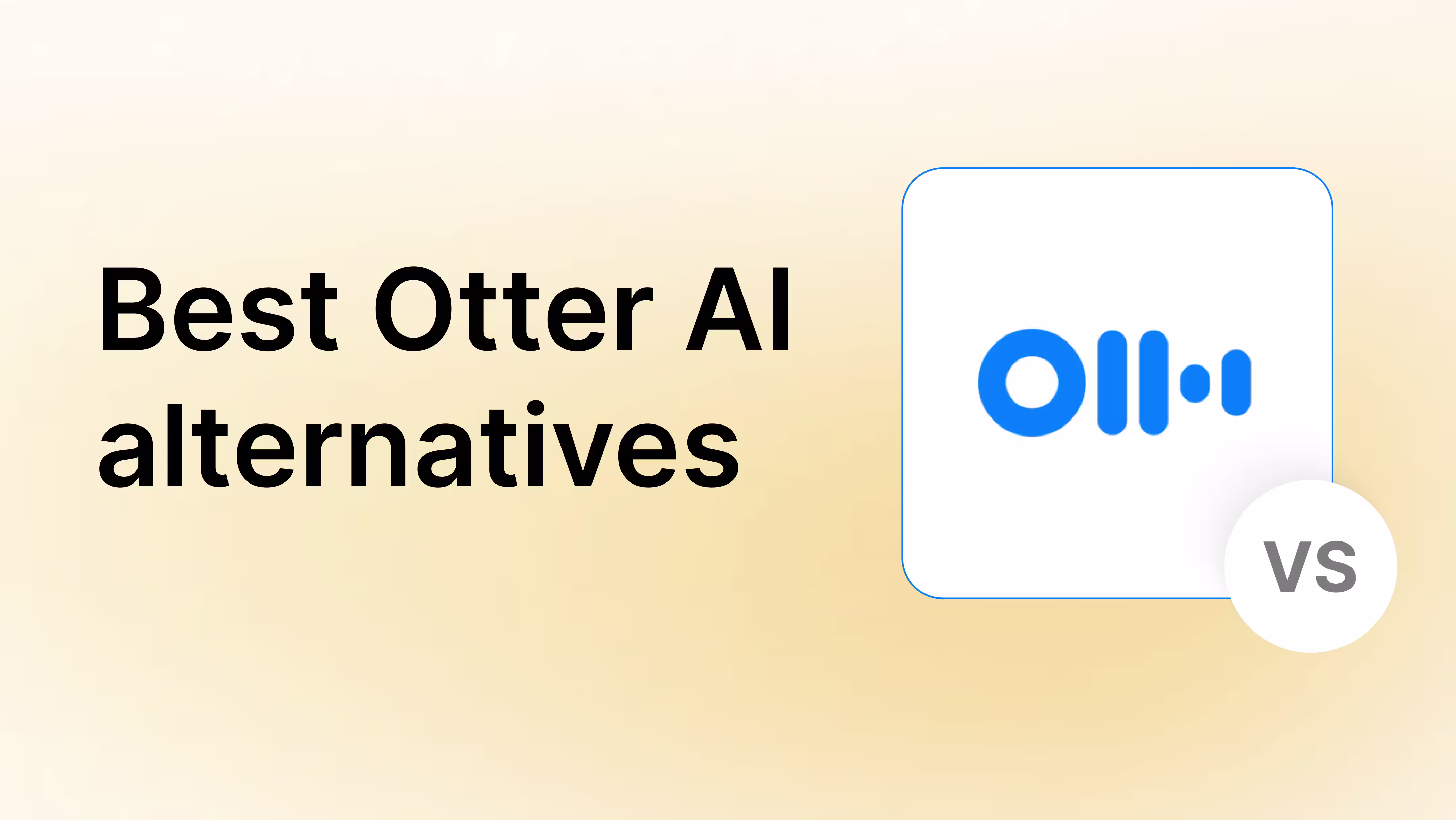 Best Otter alternatives