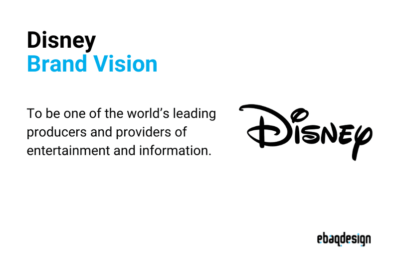 Walt Disney's brand vision statement is to be one of the world’s leading producers and providers of entertainment and information.