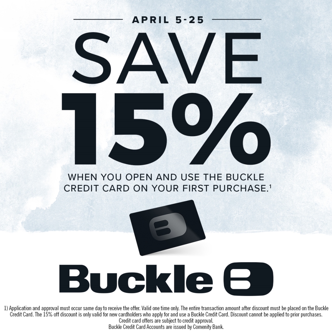 save 15% on purchase with opening of buckle credit card