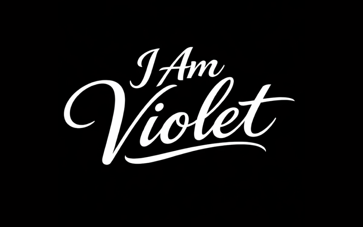 I am Violet