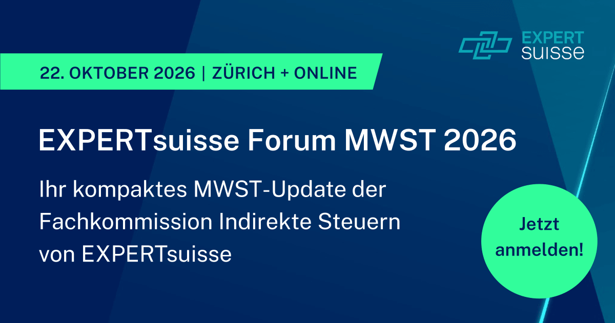 EXPERTsuisse – Forum sur la TVA | 22 octobre 2026