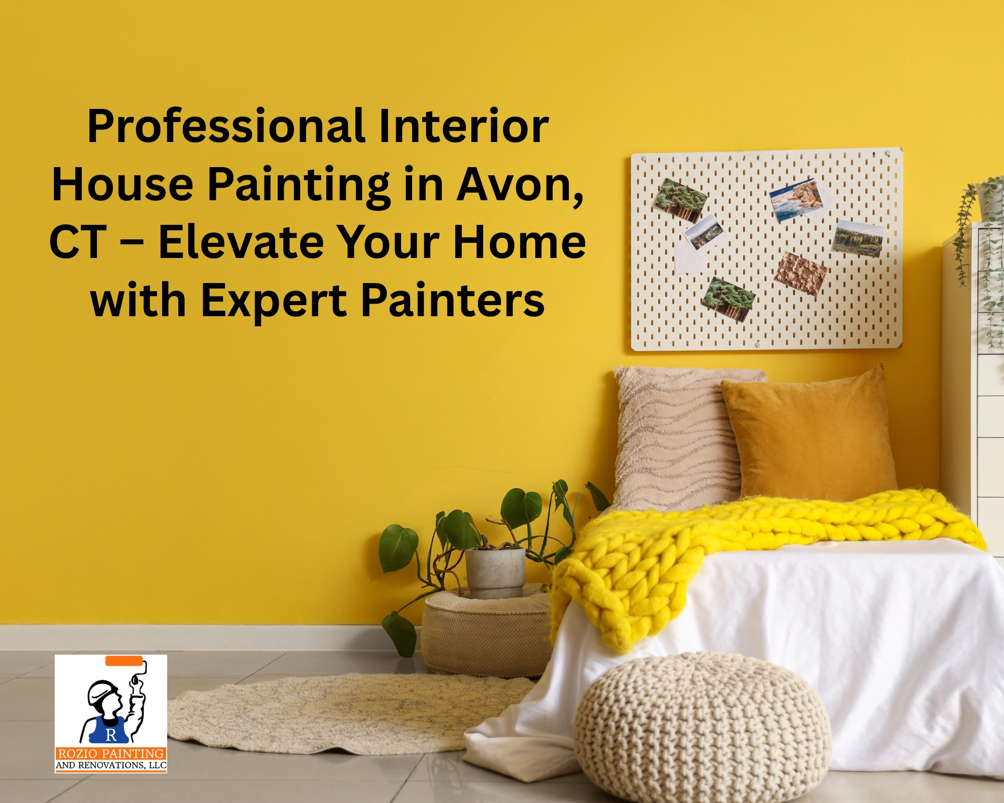 Professional Interior House Painting in Avon, CT – Elevate Your Home with Expert Painters