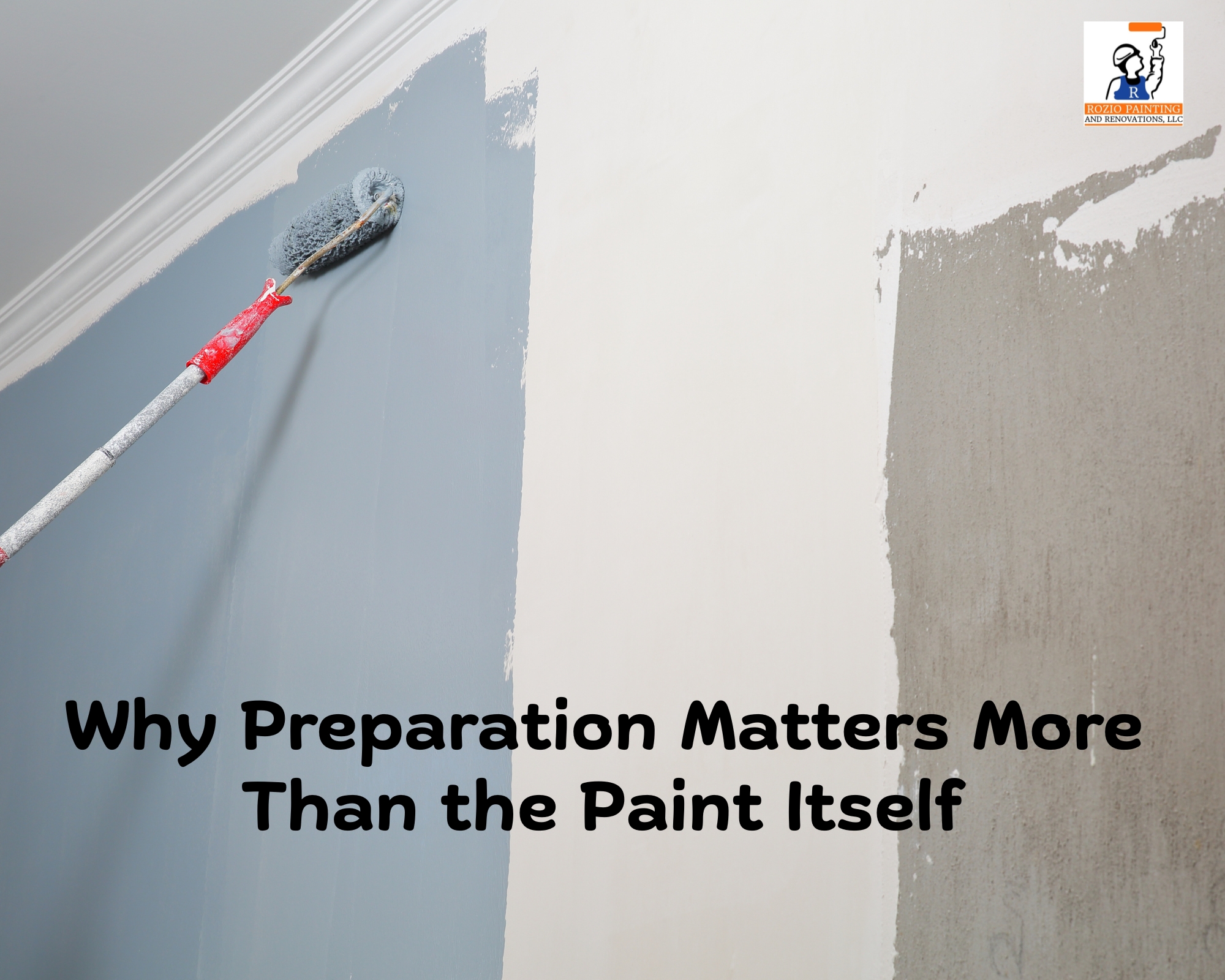 Why Preparation Matters More Than the Paint Itself