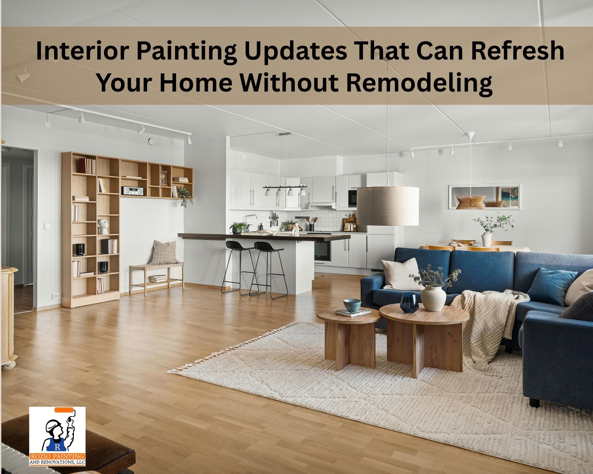  Interior Painting Updates That Can Refresh Your Home Without Remodeling 