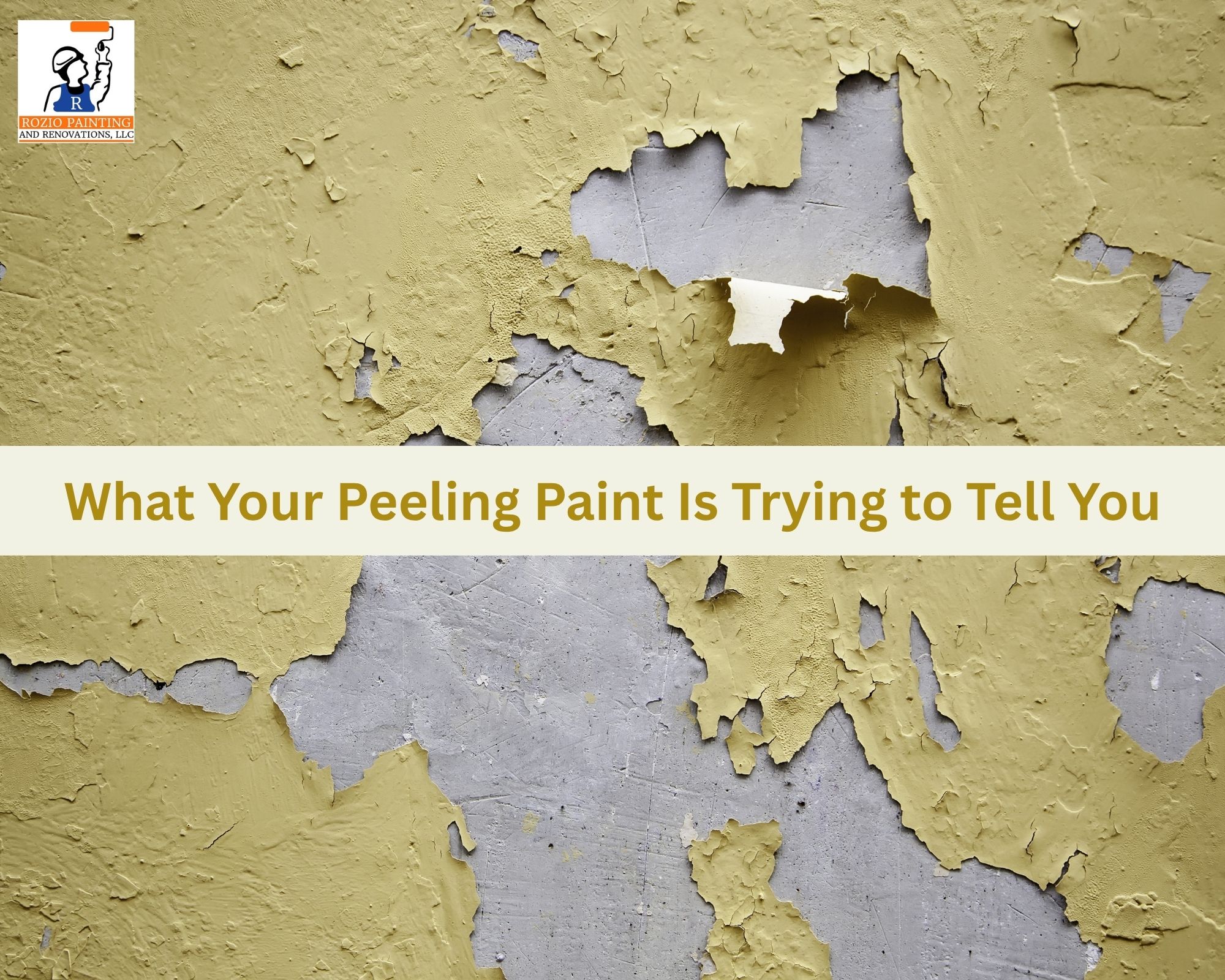 What Your Peeling Paint Is Trying to Tell You