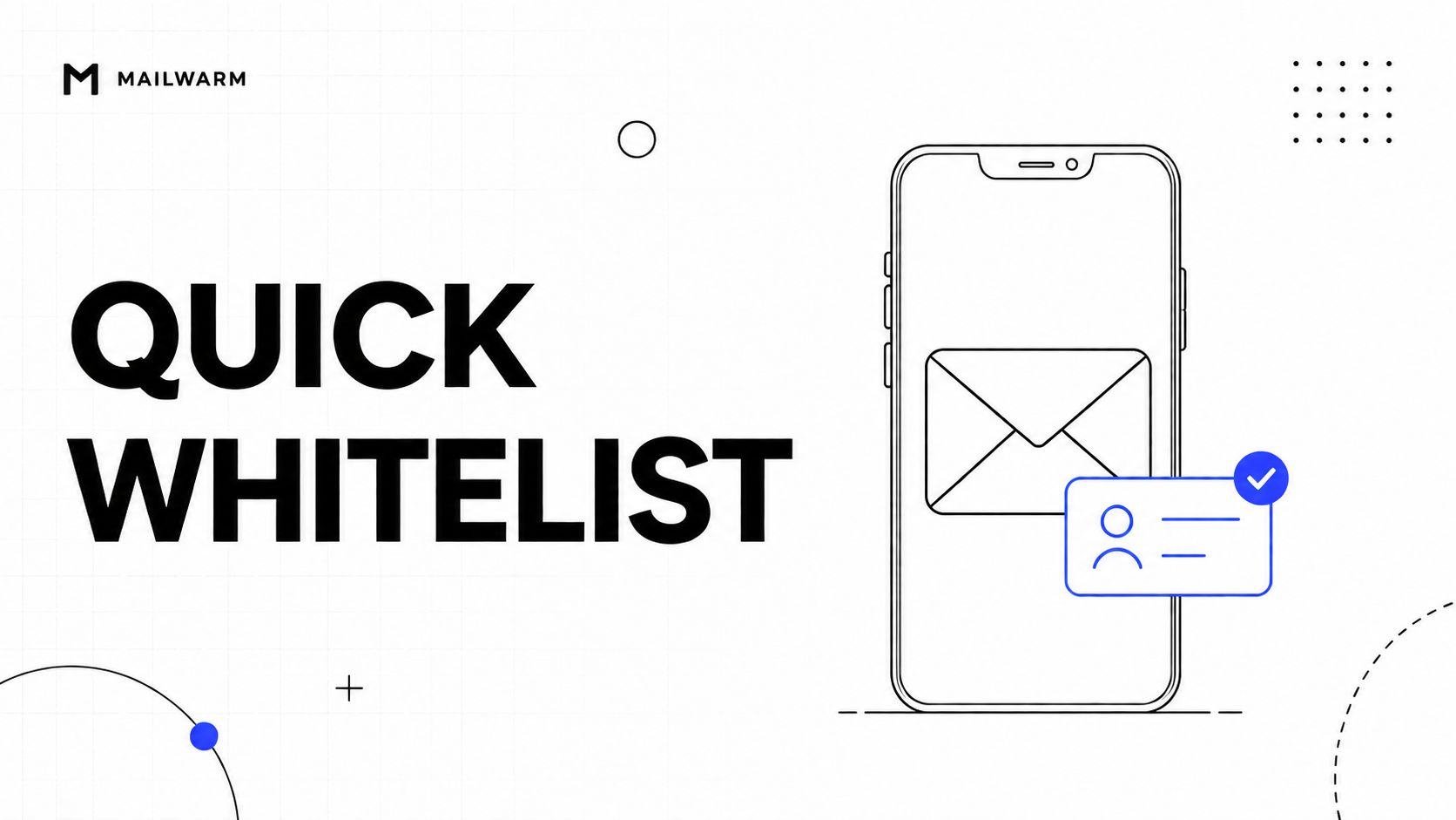 A minimalist graphic depicting email whitelisting on a mobile phone interface.