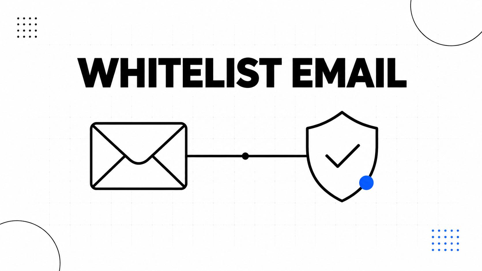 A minimalist graphic depicting an email icon connected to a secure shield with a checkmark.
