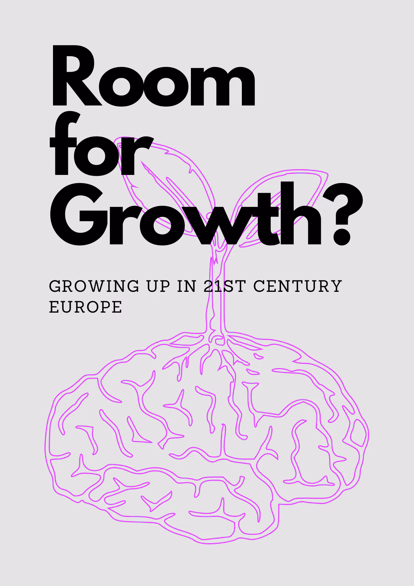 Room for Growth? Growing Up in 21st Century Europe 