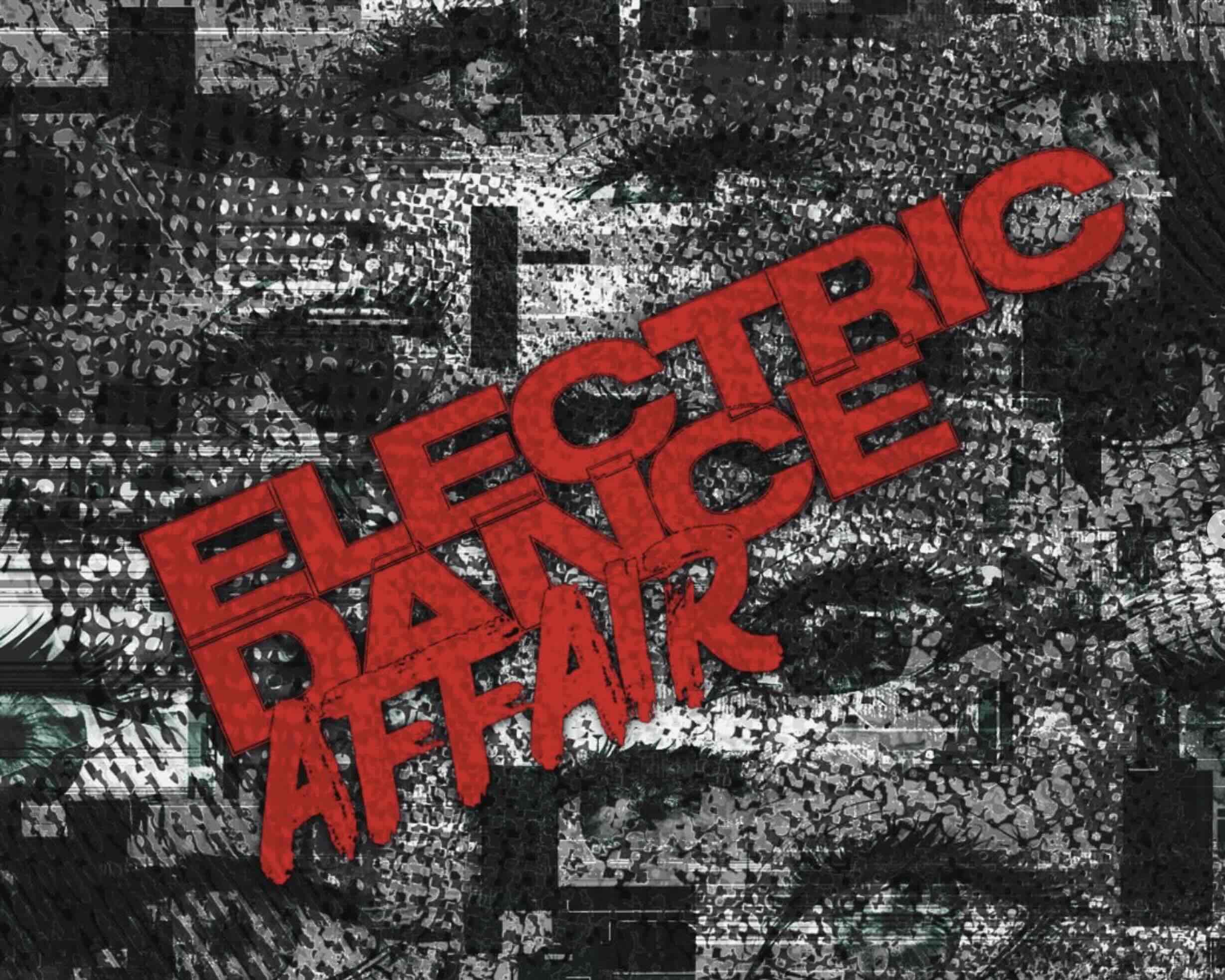 Electric Dance Affair Night