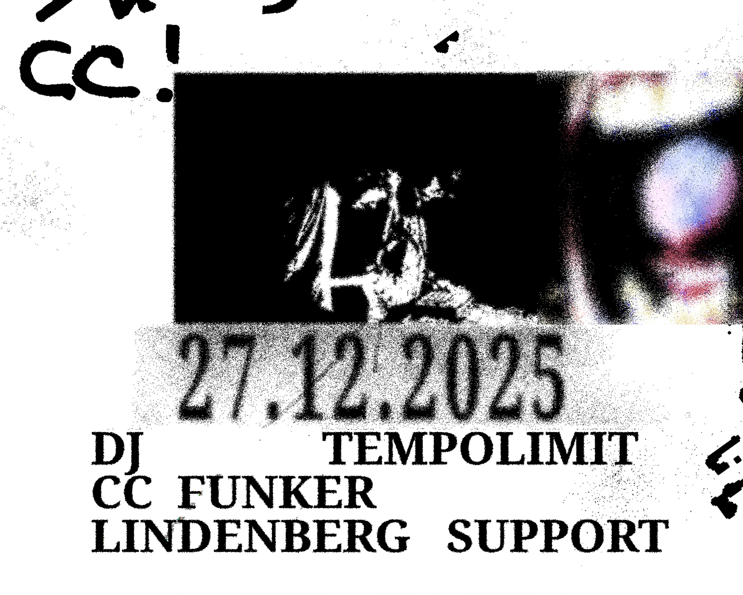 Dj Tempolimit, CC Funker, Lindenberg Support 