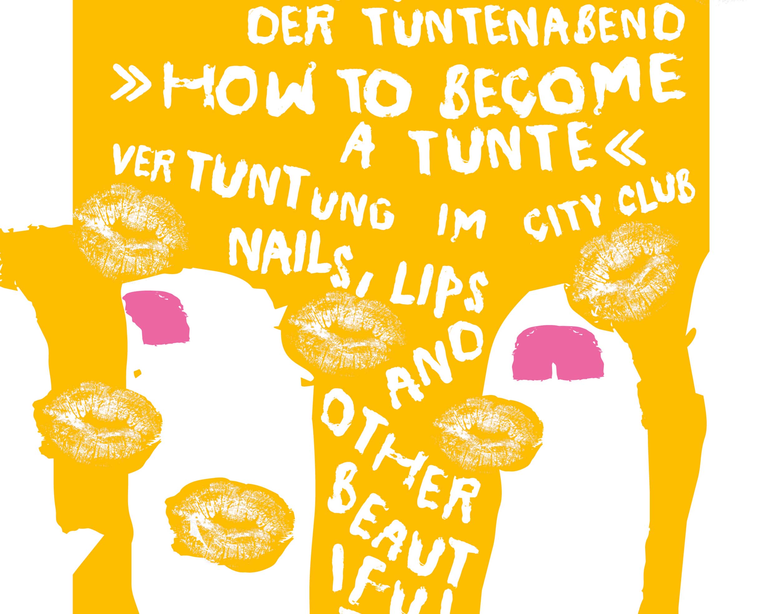 Der Tuntenabend "how to become a tunte"