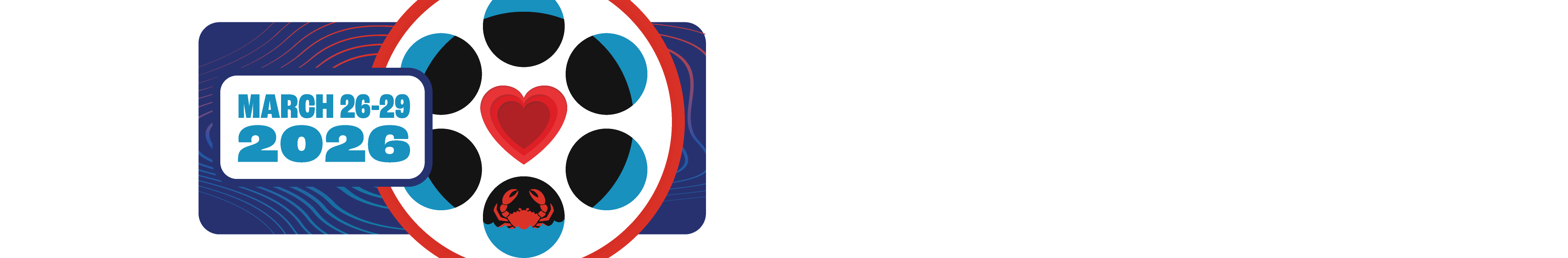 Graphic with a film reel featuring a red heart and a small red crab in the center, alongside text 'March 26-29 2026' on a blue patterned background.