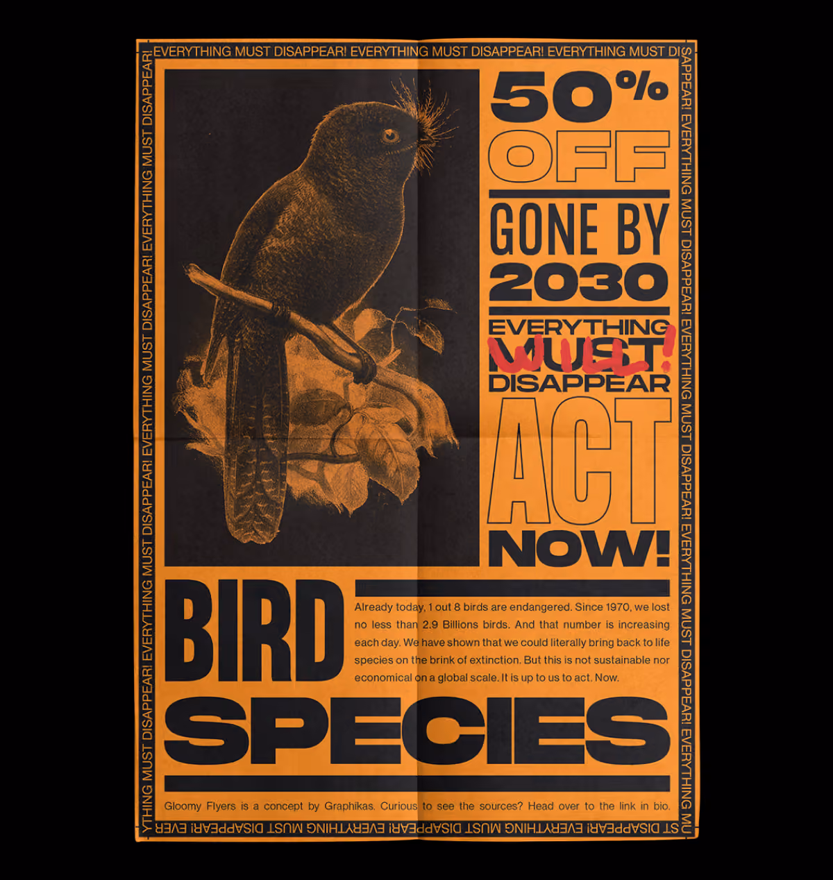 Everything must disappear poster, orange: ‘50% off, gone by 2030 — bird species’