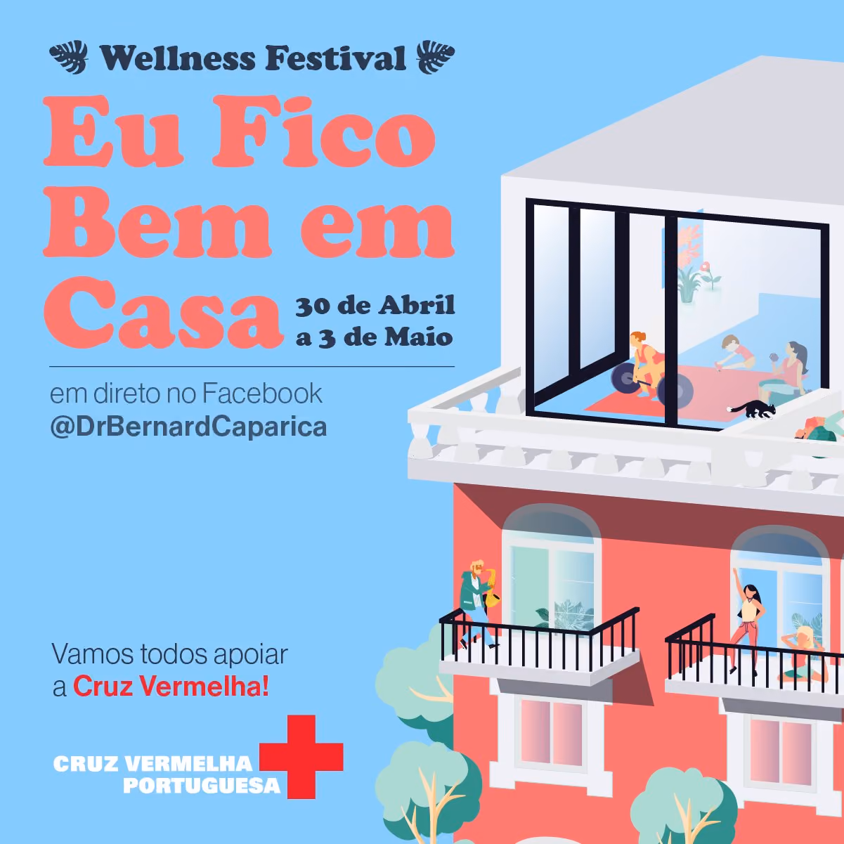 Eu Fico Bem em Casa post: an illustrated pink apartment building with people exercising on its balconies, the festival name in coral type and the Portuguese Red Cross logo