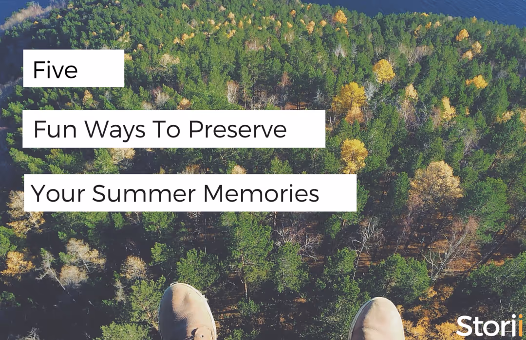5 Fun Ways to Preserve Your Summer Memories