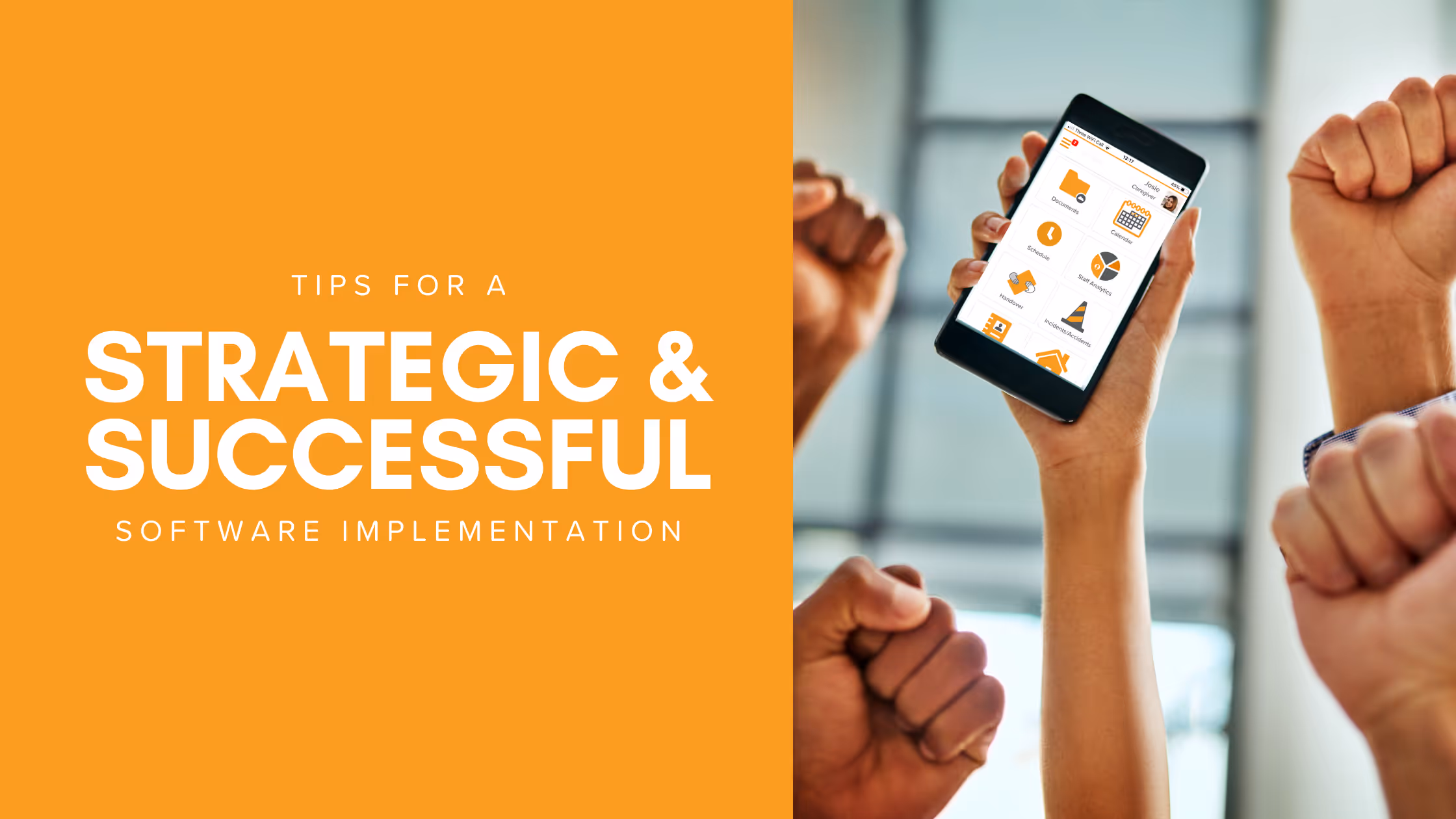 Tips for a Strategic & Successful Software Implementation