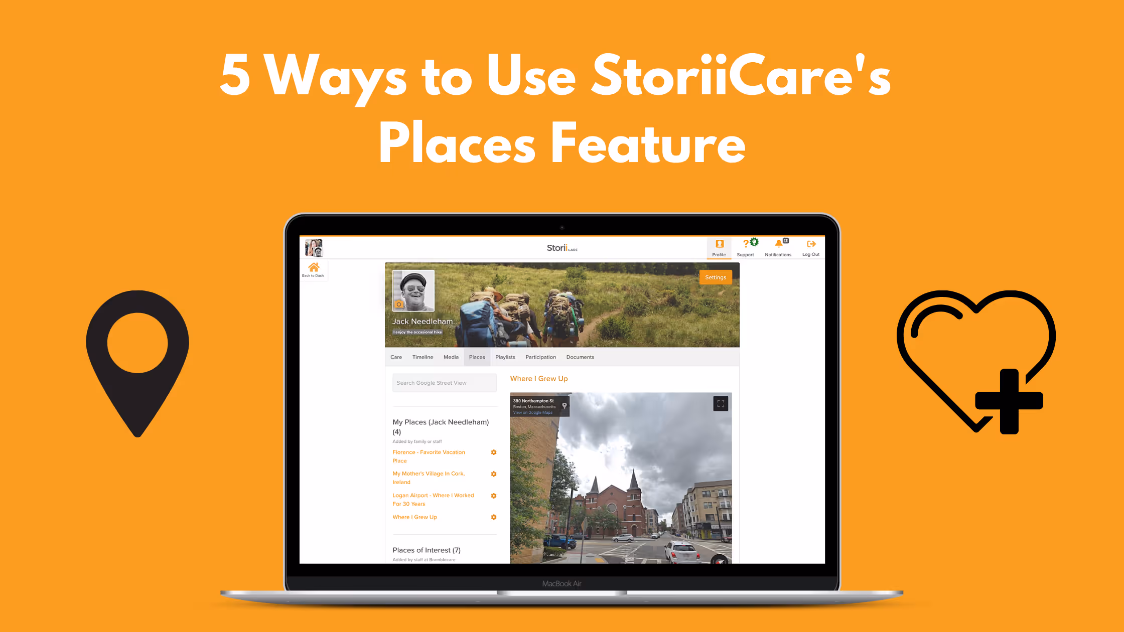 5 Ways to Use StoriiCare's Places Feature