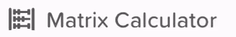 StoriiCare screenshot: Matrix Calculator