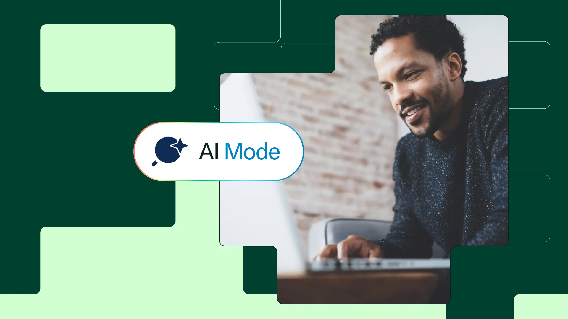 How Google AI Mode Will Change Your Search Marketing Strategy