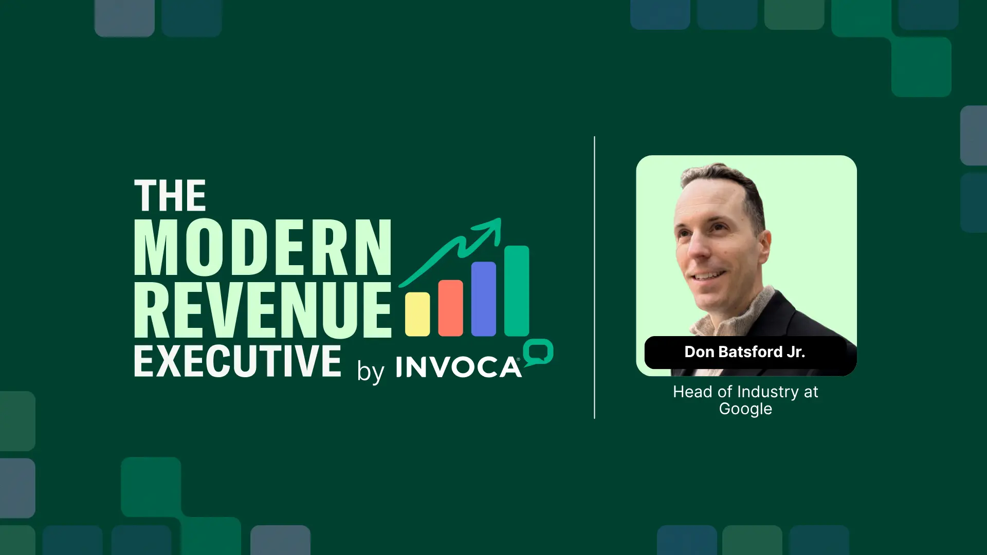 5 Takeaways from Our Conversation with Google’s Don Batsford