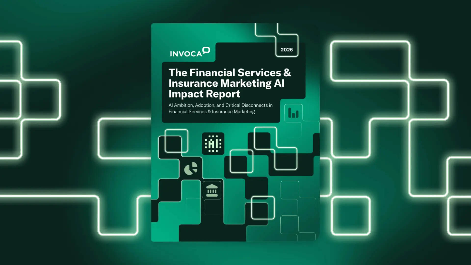 The Financial Services & Insurance AI Marketing Impact Report 2026