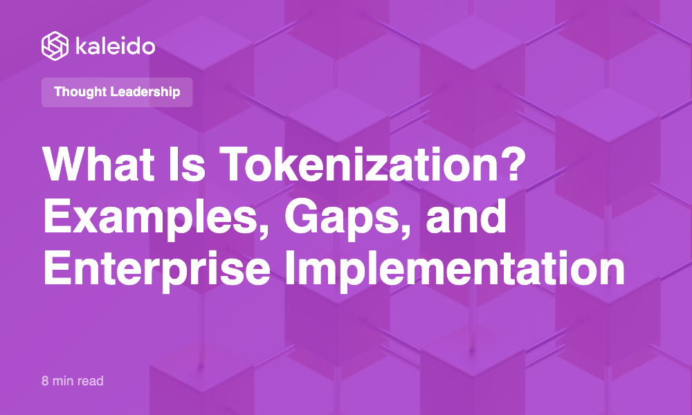 What Is Tokenization? Examples & Implementation